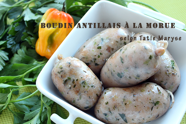 Le boudin antillais à la morue : succulent