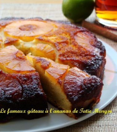 Recette du GÂTEAU À L'ANANAS antillais, selon Tatie Maryse