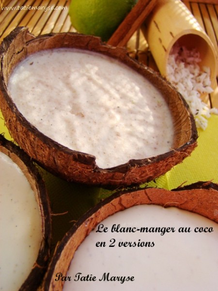 Recette du blanc manger coco