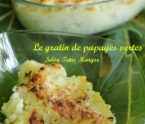 gratin de papaye légumes antillais