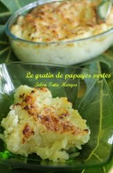 gratin de papaye légumes antillais