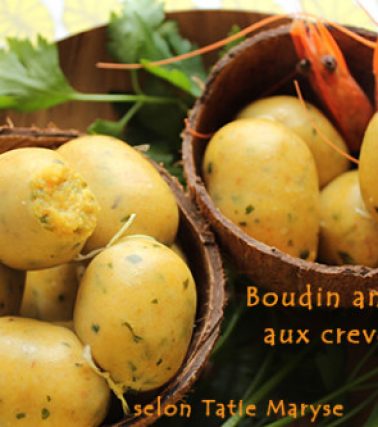 Recette du BOUDIN aux CREVETTES selon Tatie Maryse