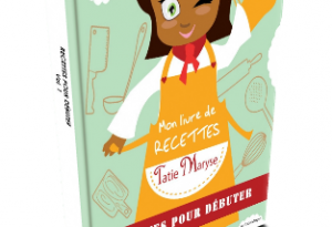 Livre Tatie Maryse recettes débuter