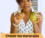 Choisir les maracujas