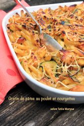 Gratin de pâtes au poulet et courgettes