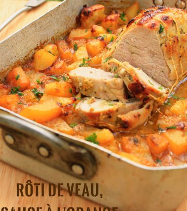 Recette du RÔTI de VEAU à l'ORANGE, selon Tatie Maryse