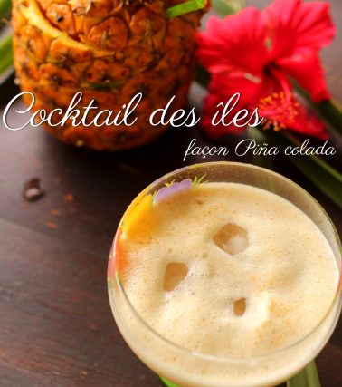 Recette du COCKTAIL des ÎLES, selon Tatie Maryse