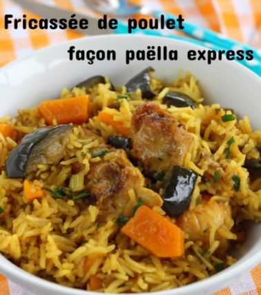 Recette de la FRICASSÉE de POULET façon PAËLLA, selon Tatie Maryse