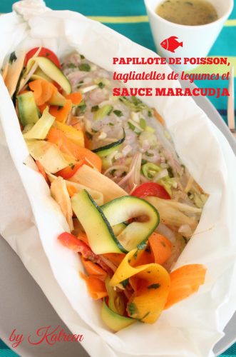 papillote poisson tagliatelles légumes sauce maracuja Manger local