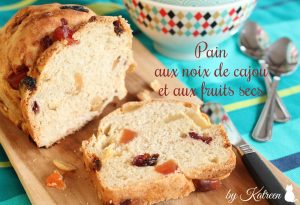 pain aux noix de cajou et aux fruits séchés