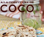 cassave créole confiture de coco arômes de la pâtisserie antillaise