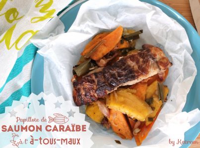 papillote de saumon caraïbe à-tous-maux Manger local recettes de batch cooking