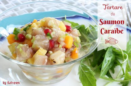 tartare saumon caraïbe aux fruits