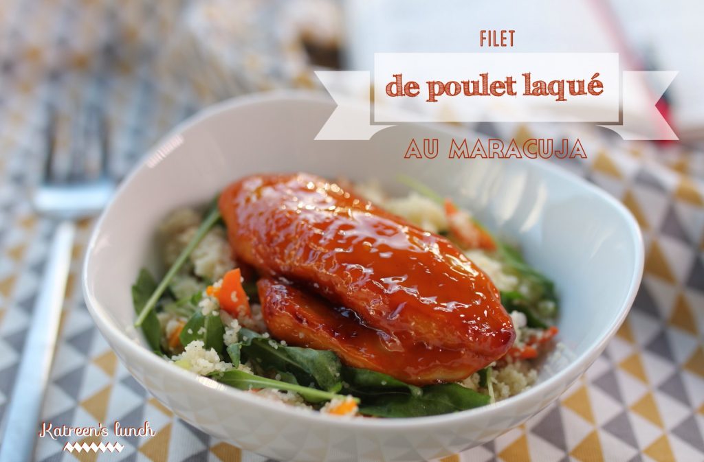 poulet laqué maracuja