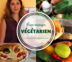 conseils pour bien manger végétarien