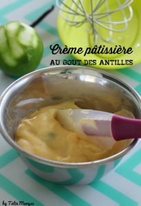 crème pâtissière arômes de la pâtisserie antillaise