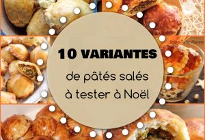 10 variantes de pâtés salés de Noël