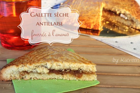 Galette sèche à l’ananas antillaise