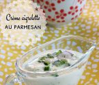 crème aigrelette au parmesan