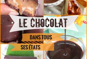 Le chocolat dans tout ses états