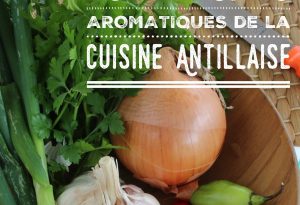 Herbes aromatiques antillaises