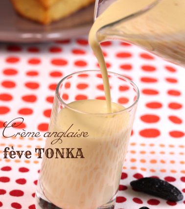 Recette de la Crème anglaise à la FÈVE TONKA, by Katreen