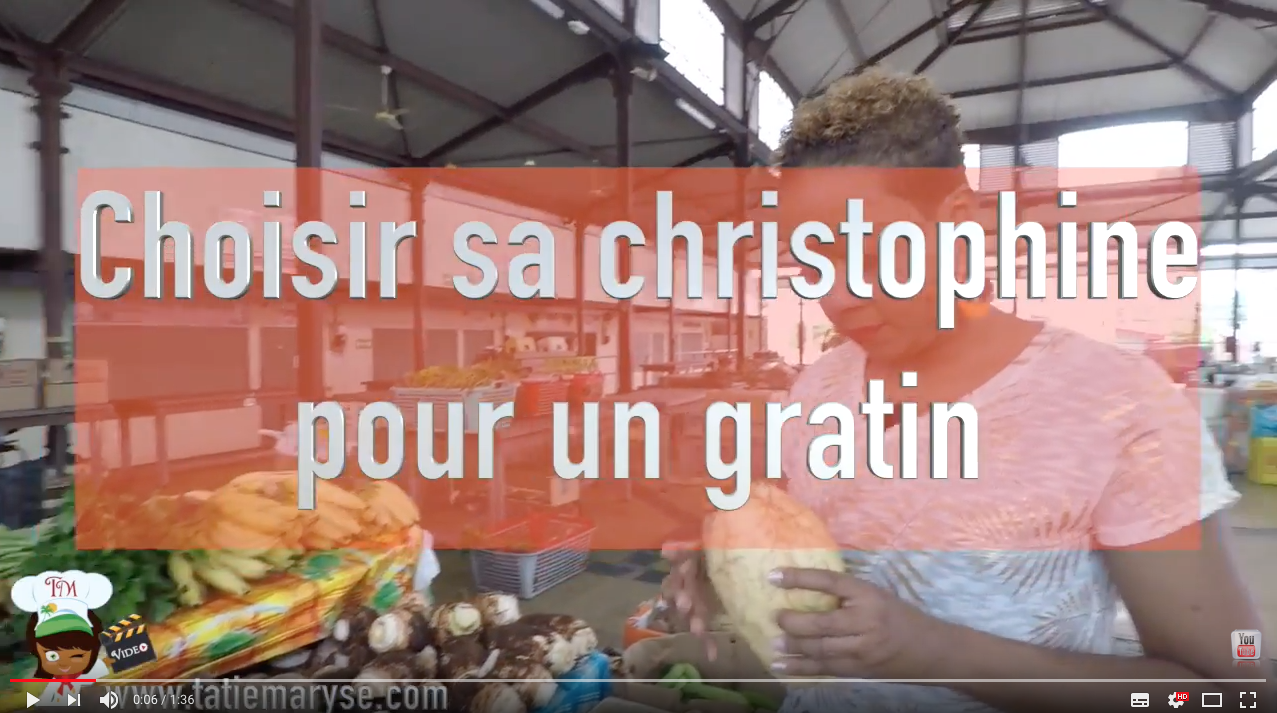 bien choisir la christophine pour un gratin