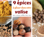 9 épices dans sa valise pour cuisiner antillais