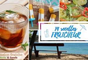 14 recettes rafraîchissantes fraîcheur