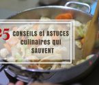 astuces culinaires