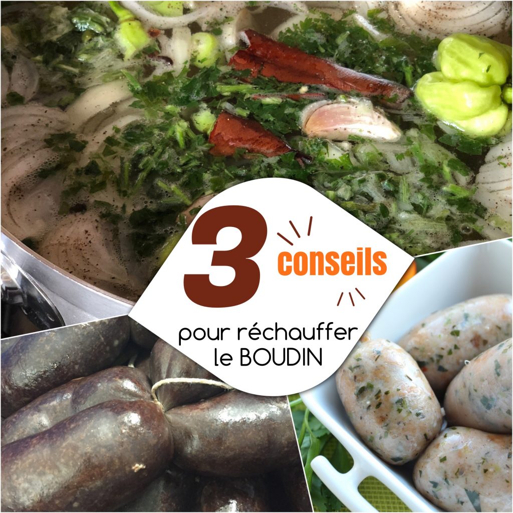 Conseils pour réchauffer le boudin 