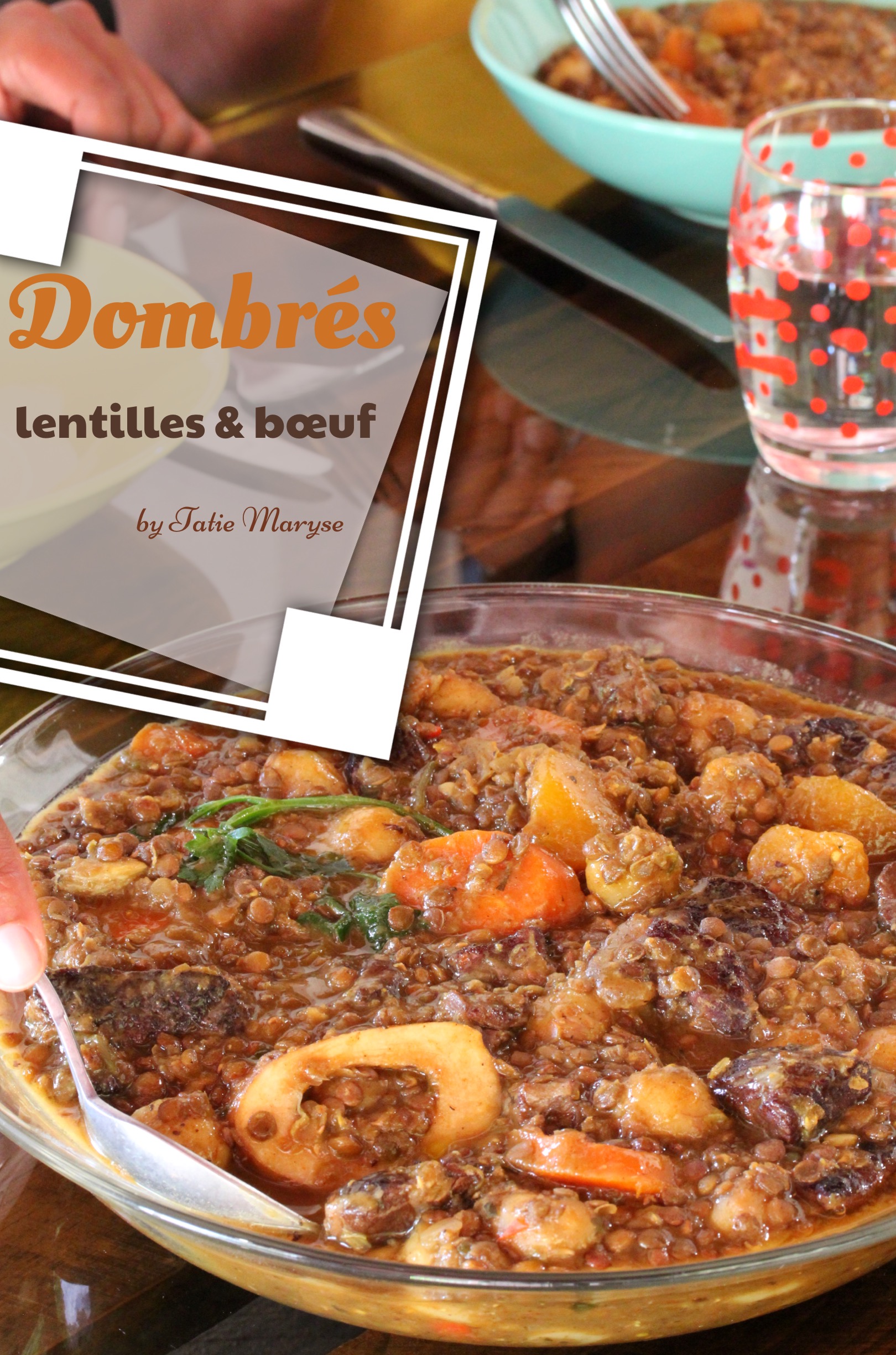 dombrés lentilles boeuf créole légumes secs antillais légumineuses