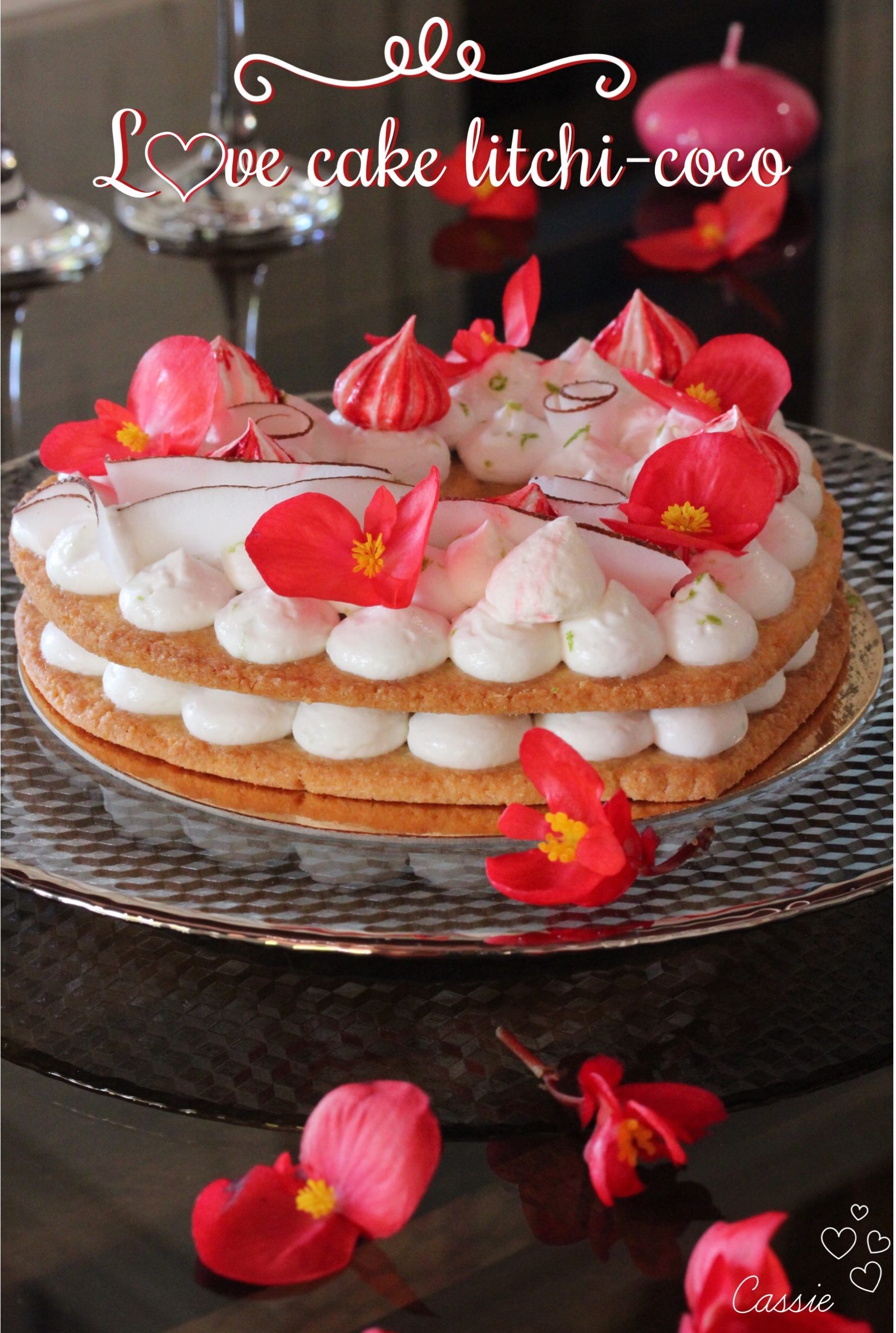 Love cake coco litchi recettes pour séduire