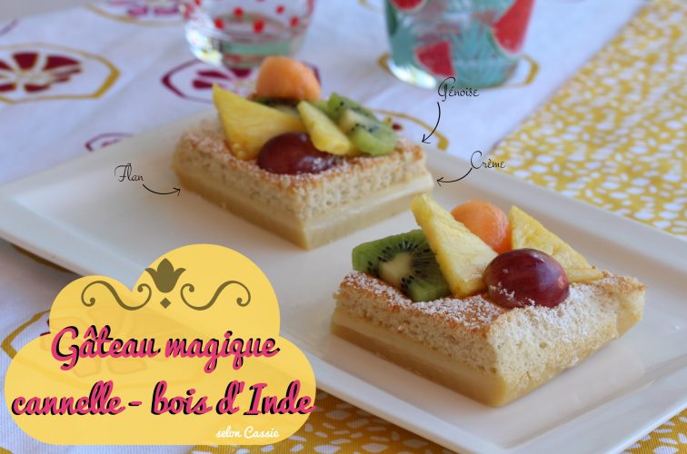 Gâteau magique cannelle bois d