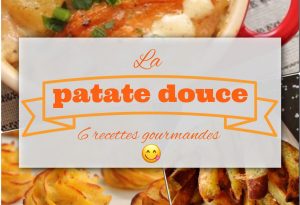 6 recettes de patate douce