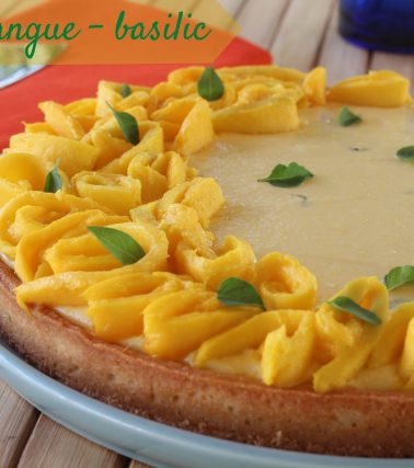 Recette de la TARTE à la MANGUE et au basilic PRÉSIDENT, selon Cassie