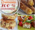 5 recettes nostalgiques