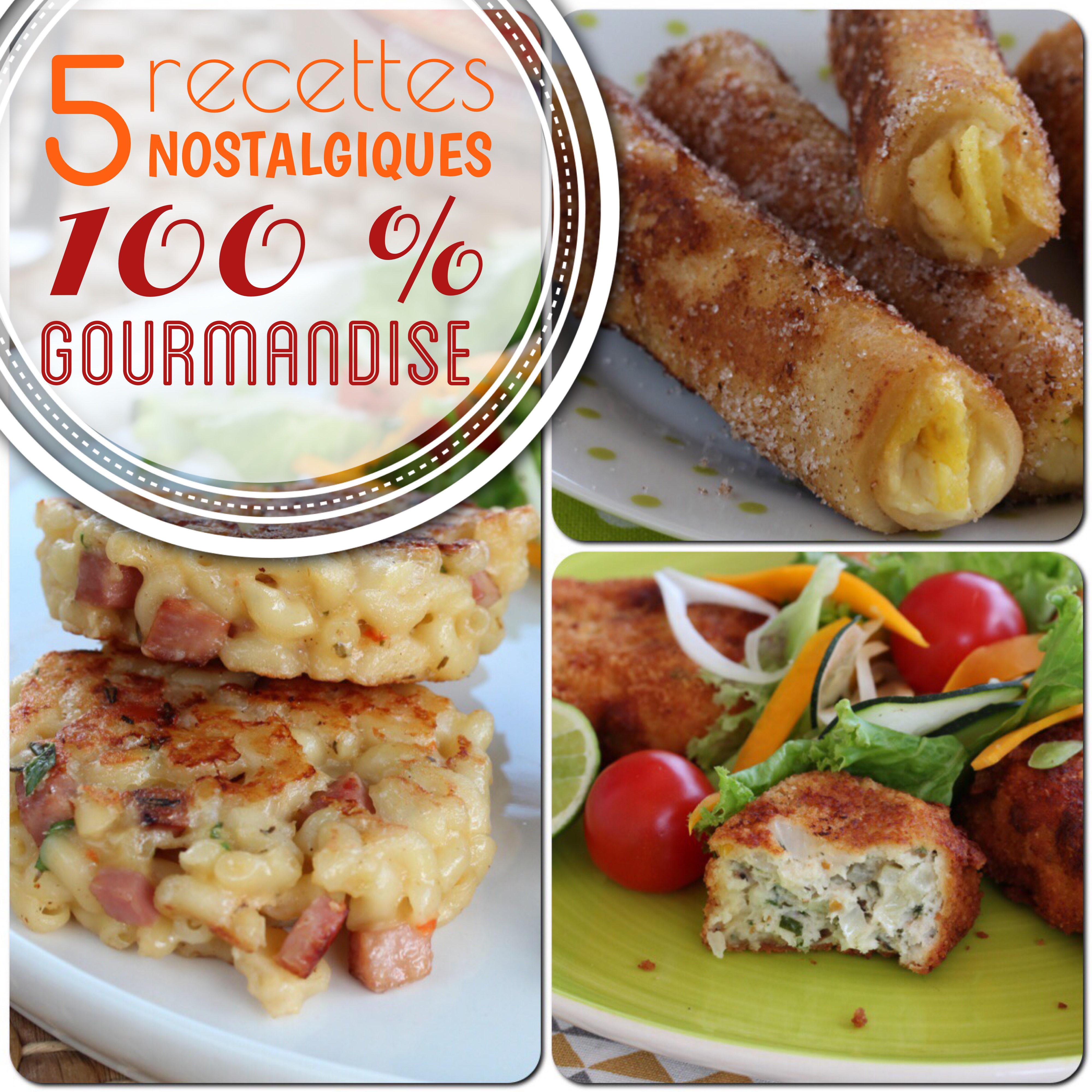 5 recettes nostalgiques