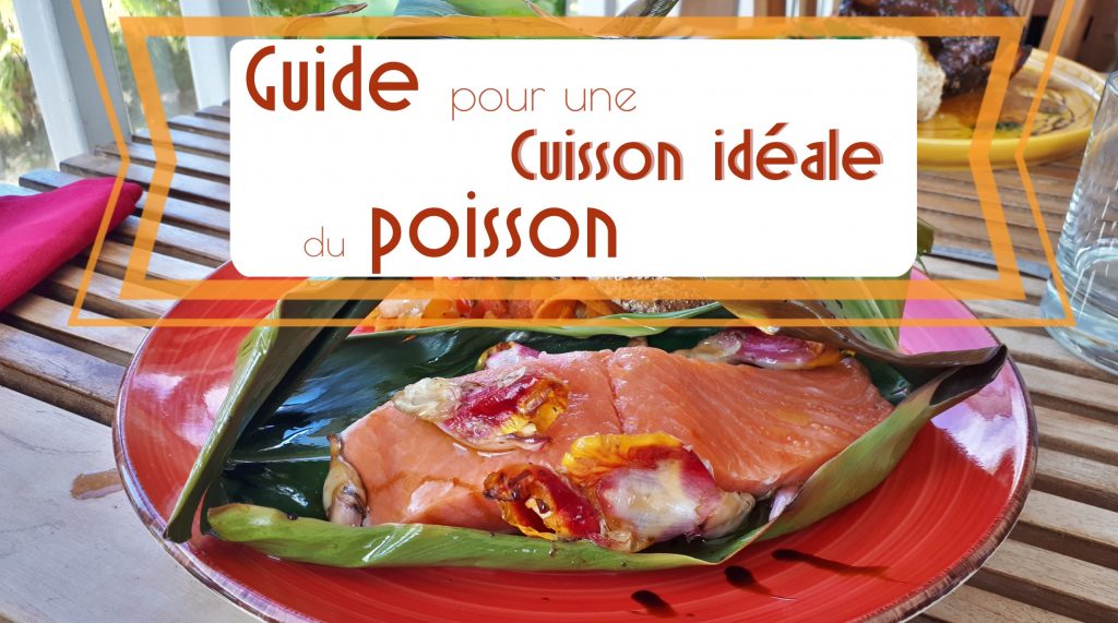 cuisson idéale du poisson