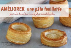 améliorer une pâte feuilletée