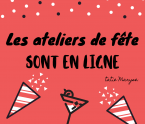 Atelier Tatie Maryse fêtes