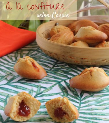 Recette des MADELEINES fourrées à la confiture, selon Cassie