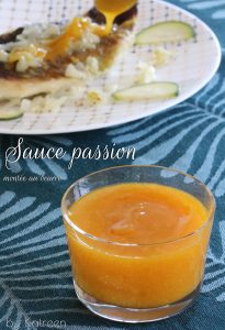 sauce passion montée au beurre