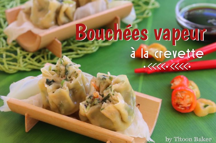 bouchées vapeur à la crevette