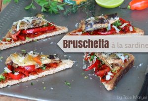 bruschetta à la sardine Apéro vidéo