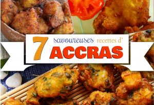 7 savoureuses recettes accras antillais