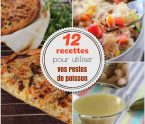 recettes pour utiliser reste de poisson