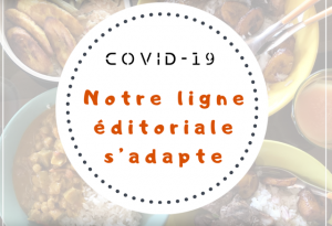 ligne éditoriale Covid-19