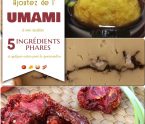 ingrédients riches en umamii, ajouter de l'umami