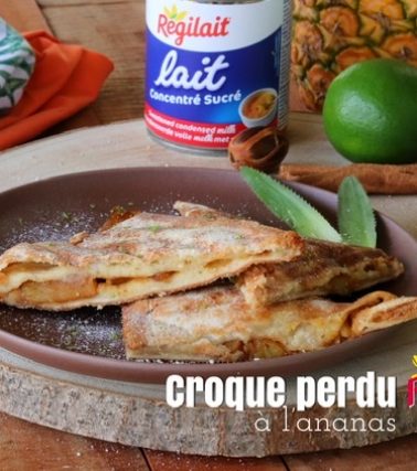 Recette du CROQUE PERDU sucré à l'ANANAS caramélisé, by Tatie Maryse